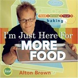 I'm Just Here for More Food - BROWN,  Alton - 9781584793410