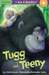Tugg and Teeny - LEWIS,  J. Patrick - 9781585365142