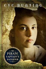 The Pirate Captain's Daughter - BUNTING,  Eve - 9781585365265