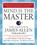 Mind is the Master, James (James Allen ) Allen - Paperback - 9781585427697