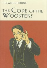 The Code of the Woosters - P. G. Wodehouse - 9781585670574
