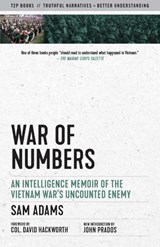 War of Numbers - Sam Adams ; Col. David H. Hackworth ; John Prados - 9781586422516