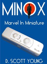 Minox - D Scott Young - 9781587210686