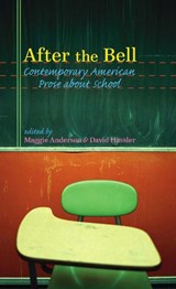 After the Bell - Maggie Anderson ; David Hassler - 9781587296031