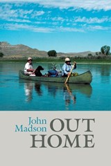 Out Home - John Madson ; Michael McIntosh ; Dycie Madson - 9781587296888