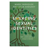 Emerging Sexual Identities - Mark Yarhouse ; Julia Sadusky - 9781587436444