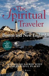 The Spiritual Traveler: Boston and New England - Jana Riess - 9781587680083