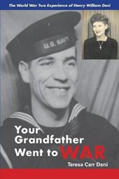 Your Grandfather Went to War