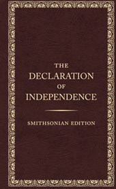 The Declaration of Independence - Smithsonian Edition