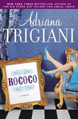 Rococo - Adriana Trigiani - 9781588364661