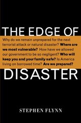 The Edge of Disaster - Stephen Flynn - 9781588365675