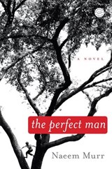 The Perfect Man - Naeem Murr - 9781588366641