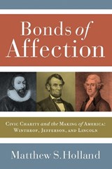 Bonds of Affection - HOLLAND,  Matthew Scott - 9781589011830