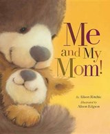 Me and My Mom! - RITCHIE,  Alison - 9781589251564