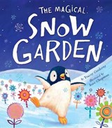 The Magical Snow Garden - CORDEROY,  Tracey - 9781589251625