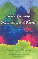 In the Far Away Mountains and Rivers -  - 9781589661080