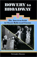 Bowery to Broadway - Christopher Shannon - 9781589662001