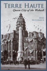 Terre Haute - Mike McCormick - 9781589730953