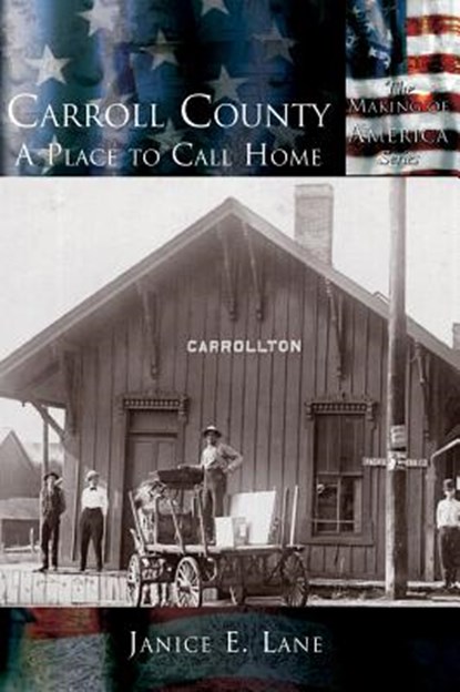 Carroll County, Janice E. Lane - Gebonden - 9781589731370