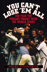 You Can't Lose 'Em All - FITZPATRICK,  Frank - 9781589790865