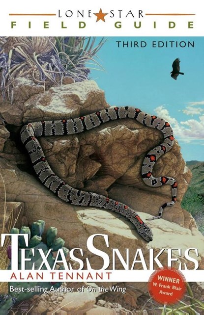 Lone Star Field Guide to Texas Snakes, Alan Tennant - Paperback - 9781589792098