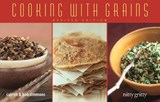 Cooking With Grains - SIMMONS,  Coleen ; Simmons, Bob - 9781589798885