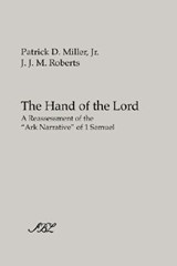 The Hand of the Lord - Patrick D. Miller ; J. J. M. Roberts - 9781589832947