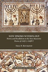 New Idioms Within Old - REYMOND,  Eric D. - 9781589835375