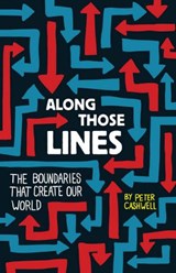 Along Those Lines - Peter Cashwell - 9781589880924