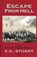 Escape From Hell, V. A. Stuart - Paperback - 9781590130643