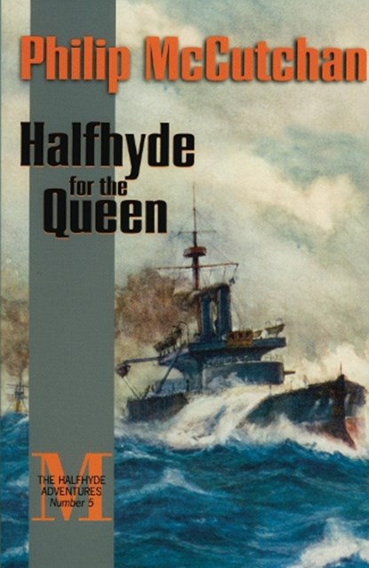 Halfhyde for the Queen, Philip McCutchan - Paperback - 9781590130698