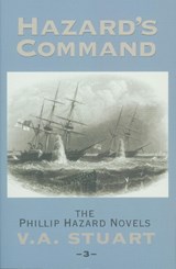 Hazard's Command - V. A. Stuart - 9781590130810