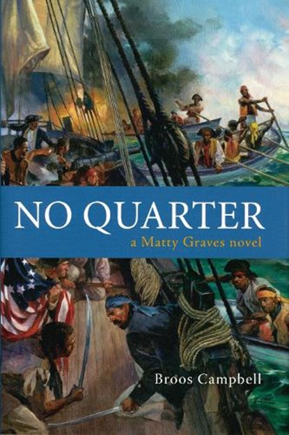 No Quarter, CAMPBELL,  Broos - Gebonden - 9781590131039