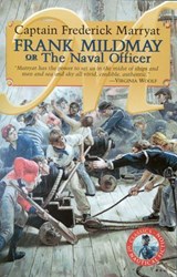 Frank Mildmay or the Naval Officer - Capt. Frederick Marryat - 9781590131794