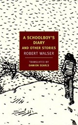 A Schoolboy's Diary and Other Stories - Robert Walser - 9781590176726