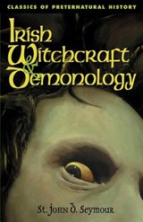 Irish Witchcraft & Demonology - John D. Seymour - 9781590210086