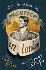 Maurice in London - Xavier-Marcel Boulestin - 9781590217849