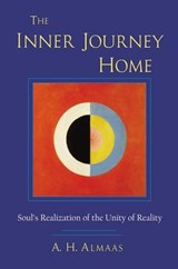 The Inner Journey Home - ALMAAS,  A. H. - 9781590301098