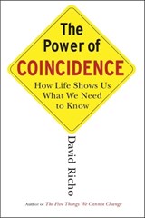 The Power of Coincidence - David Richo - 9781590304273