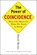 The Power of Coincidence, David Richo - Paperback - 9781590304273