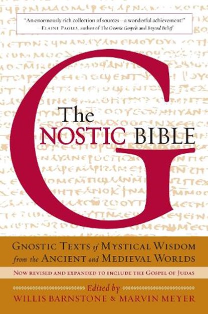 The Gnostic Bible, Willis Barnstone ; Marvin Meyer - Paperback - 9781590306314