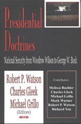Presidential Doctrines - Robert P Watson - 9781590338124