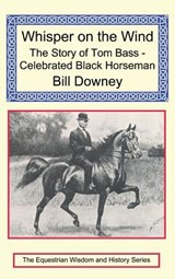 Whisper on the Wind - Bill Downey - 9781590480106