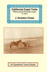 California Coast Trails - J Smeaton Chase - 9781590480281