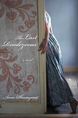The Last Rendezvous - PLANTAGENET,  Anne - 9781590512784