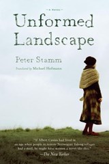 Unformed Landscape - Peter Stamm - 9781590514085