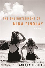 The Enlightenment of Nina Findlay - Andrea Gillies - 9781590517307