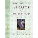 Secrets of the Vine (Anniversary Edition) - Bruce Wilkinson - 9781590524961