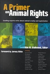 A Primer on Animal Rights - Kim Stallwood - 9781590560037