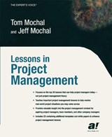 Lessons in Project Management - Jeffrey Mochal - 9781590591277